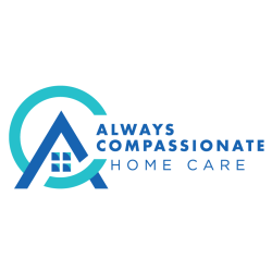 Always Compassionate Home Care - Rochester, NY