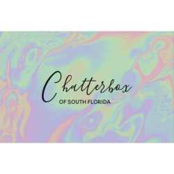 Chatterbox Of South Florida