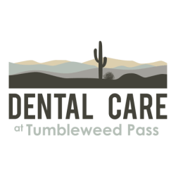 Dental Care at Tumbleweed Pass