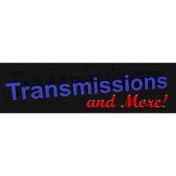Transmissions And More