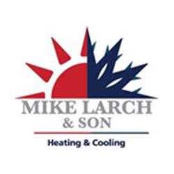 Mike Larch & Son Heating & Cooling LLC