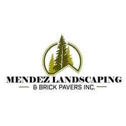 MENDEZ LANDSCAPING & BRICK PAVERS, INC.