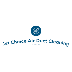 1st Choice Air Duct Cleaning Dallas