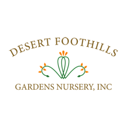 Desert Foothills Gardens Nursery Inc
