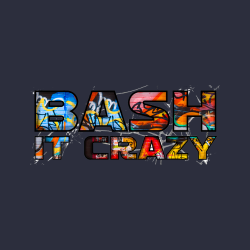 Bash It Crazy LLC