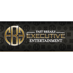 Fast Breaks Executive Entertainment