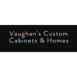 Vaughan's Custom Cabinets Homes