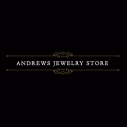Andrews Jewelry Store - Custom Jewelry, Gold and Estate Buyers