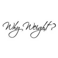 Why Weight?  LLC