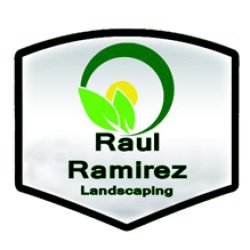 Raul Ramirez Landscaping