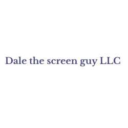 Dale The Screen Guy LLC