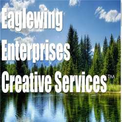 Eaglewing Enterprises Creative Services
