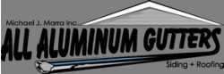 Michael Marra Inc - All Aluminum Gutters