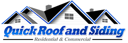 Quick Roof and Siding Inc