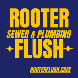 Rooter Flush Sewer and Plumbing