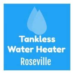 Tankless Water Heaters Roseville
