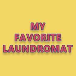My Favorite Laundromat
