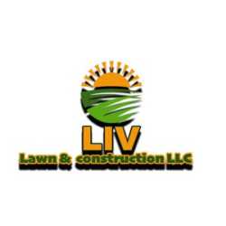 LIV Lawn and Construction LLC