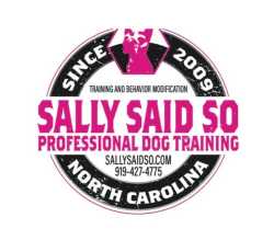 Sally Said So Dog Training Greensboro