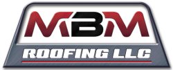 MBM Roofing LLC