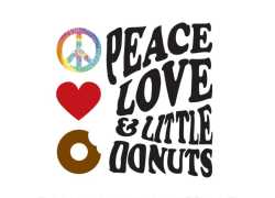 Peace, Love and Little Donuts of Green