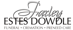 Farley Estes Dowdle Funeral Home & Cremation Care