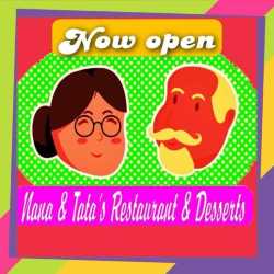 Nana and Tata's Restaurant and Desserts