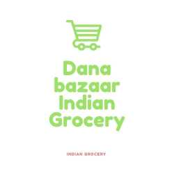Dana Bazar - Indian Grocery Store | Indian Masala, Vegetables, Spice & Snacks | Desi & Asian Grocery