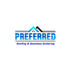 Preferred Roofing & Seamless Guttering