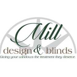 Mill Design and Blinds